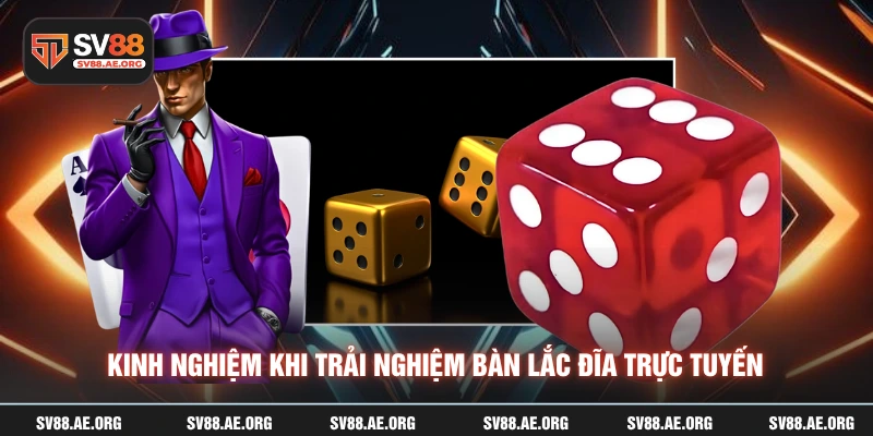 Kinh nghiệm khi trải nghiệm bàn lắc đĩa trực tuyến